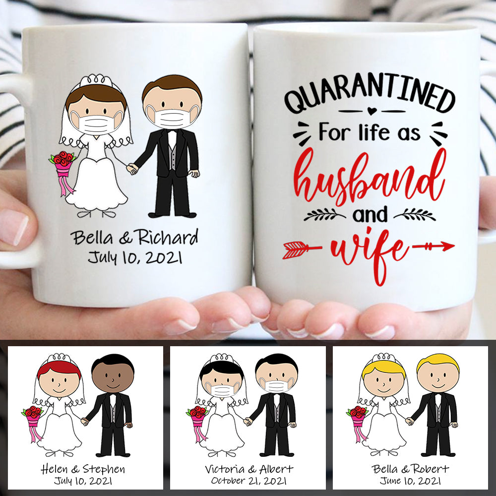 Custom Bride And Groom Personalized Mug, Married During Quarantine, Funny Mug, Wedding Mug, Just Married Mug - TRHN