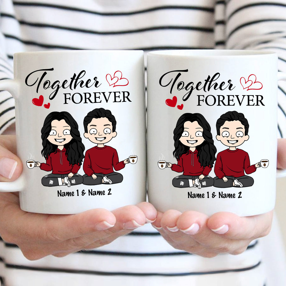 Forever Together Personalized Mug Anniversary Valentine's Day Gift For Spouse Husband Wife Lovers Girlfriend Boyfriend DO99