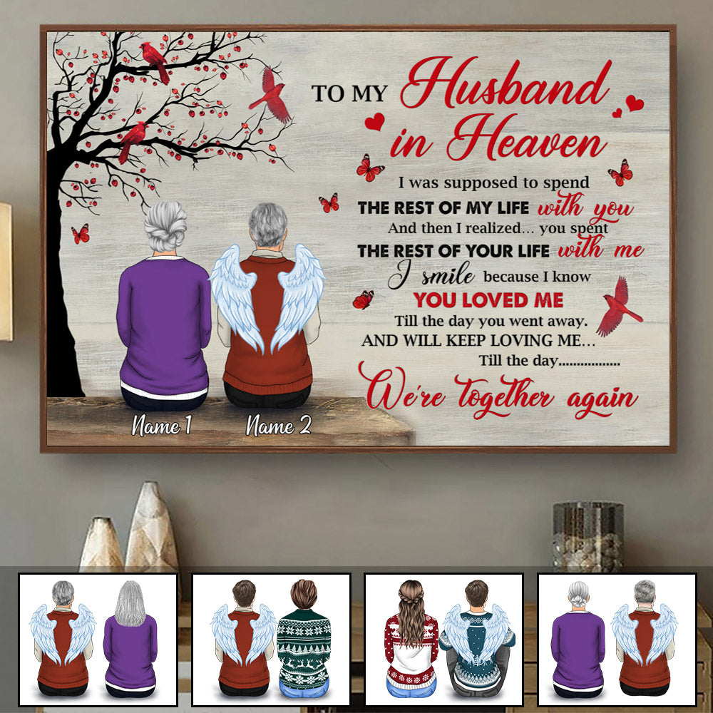 To my Husband in Heaven, Personalized Poster & Canvas to show your Love to special one, HG98, TRHN