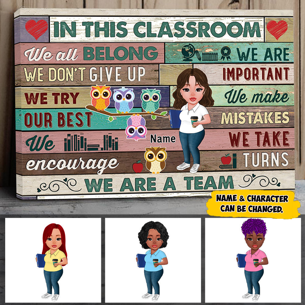 In This Class We All Belong We Are Important We Don't Give Up School Personalized Poster And Canvas For Teacher, HN98, LOQN
