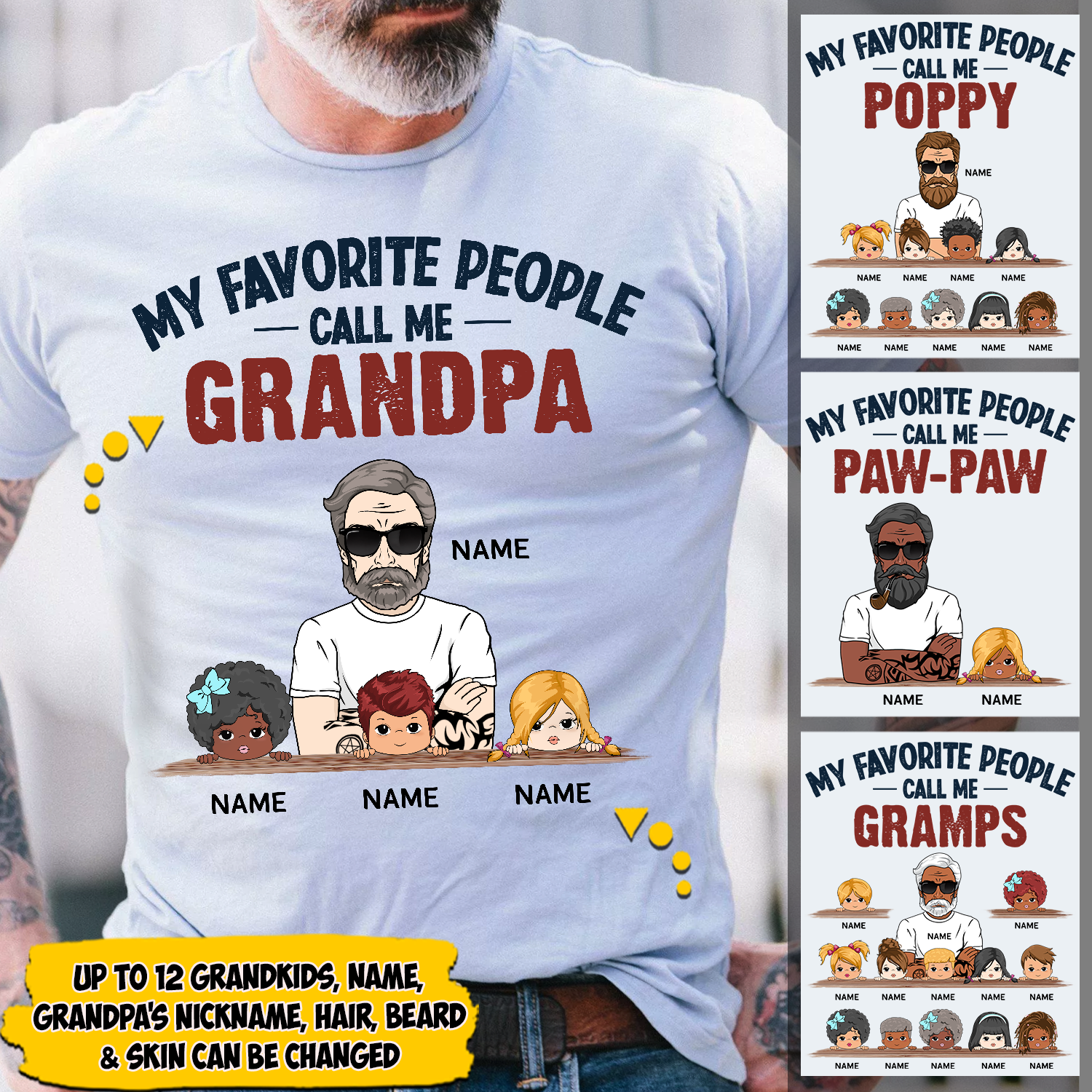 My Favorite People Call Me Grandpa Personalized Shirts, Name, Character & Kid's name can be changed, LOQN