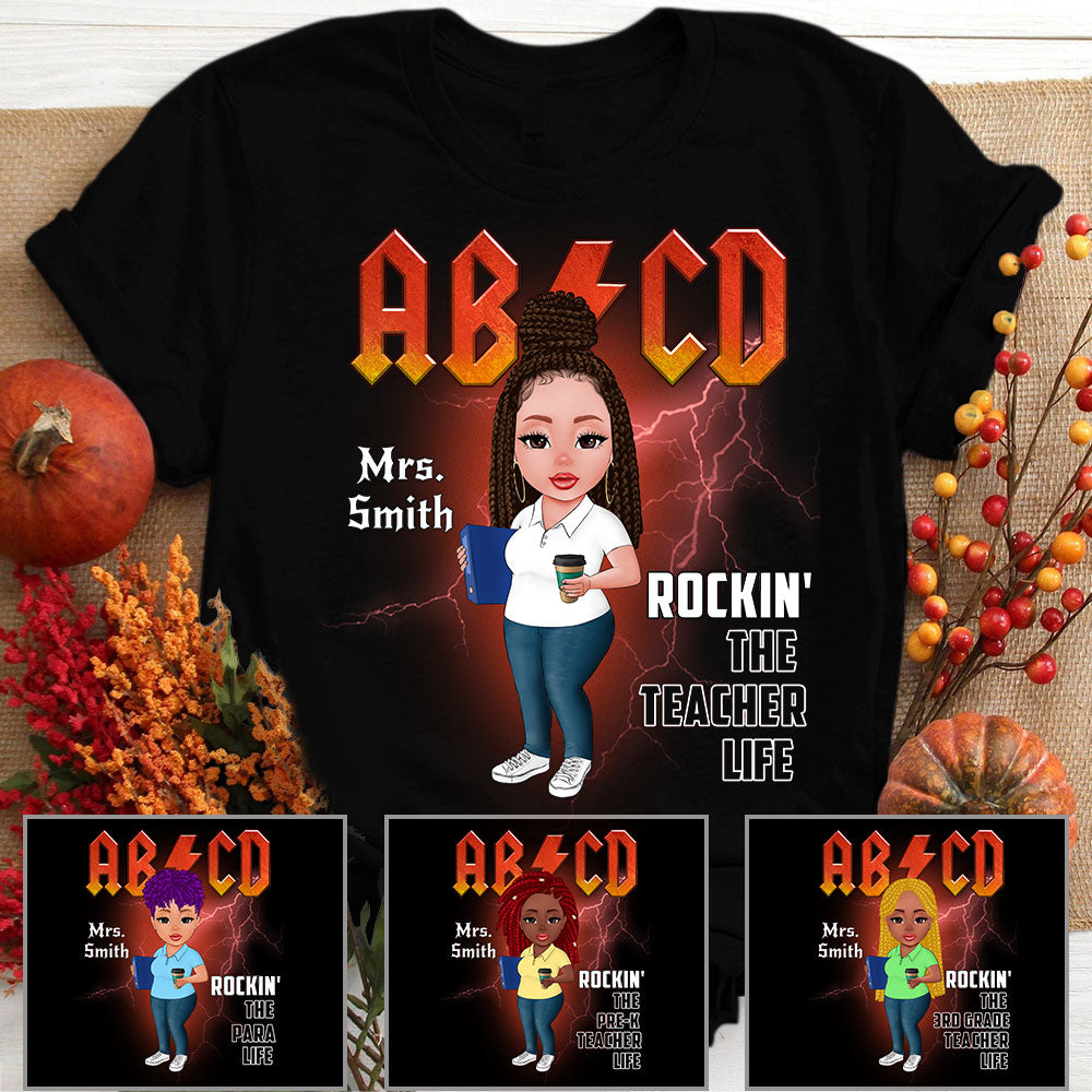 Abcd Rocking The Teacher Life Personalized Shirt, LIHD