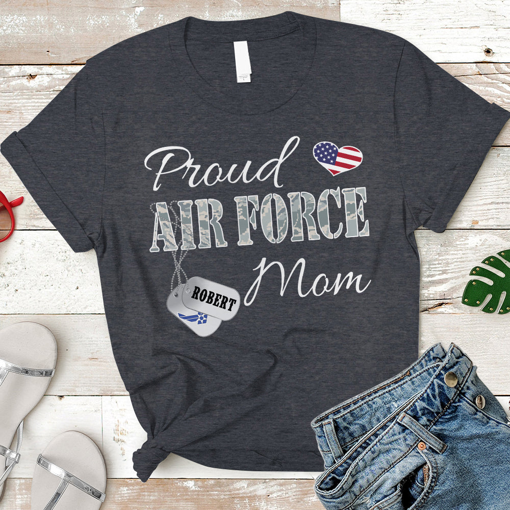Personalized Airman's Name & Family Member | Proud Air Force Mom, Wife, Aunt, Sister,Dad.. - USAF | Military Shirt - K1702- TRHN
