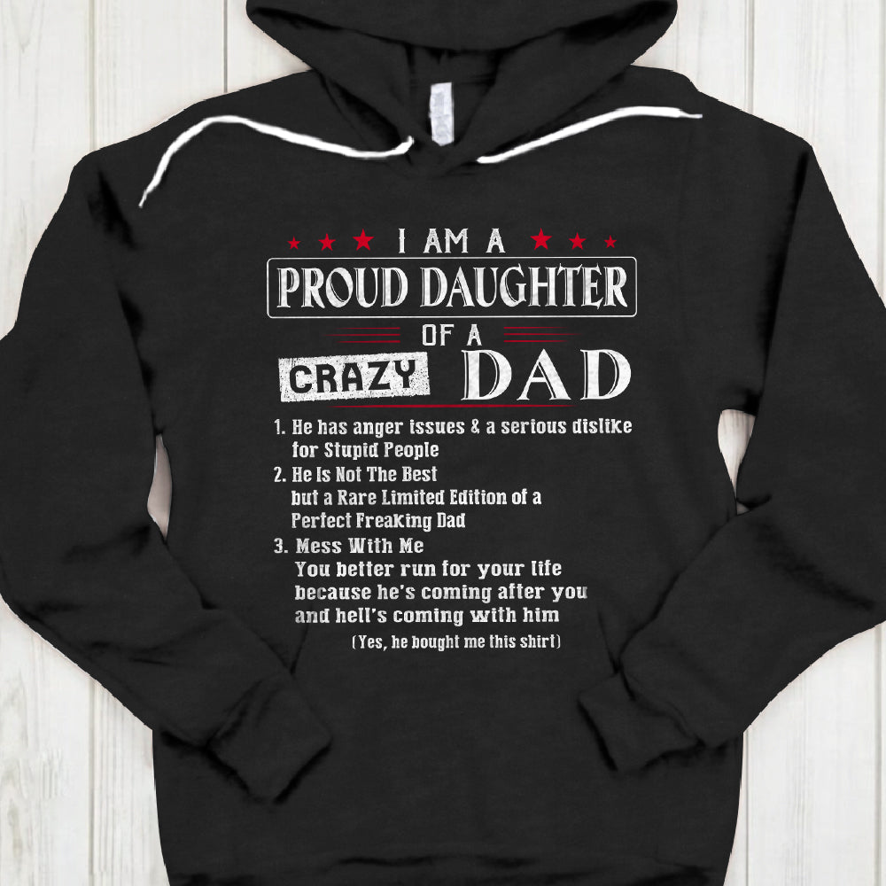 Dad - Daughter - I Am A Proud Daughter Of A Crazy Dad - UOND