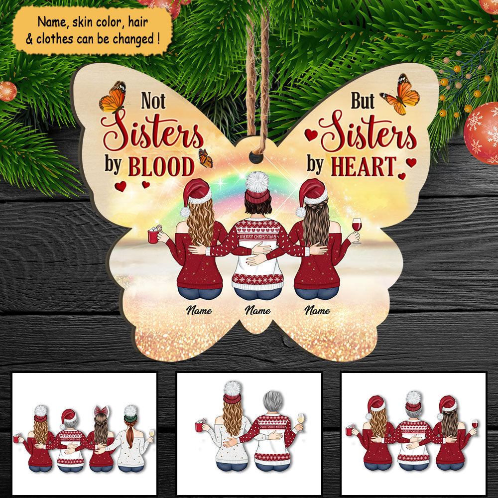 Not Sisters By Blood But Sisters By Heart, Personalized Ornament For Your Beloved Sisters Or Best Friends, Name & Character Can Be Changed HG98 UOND