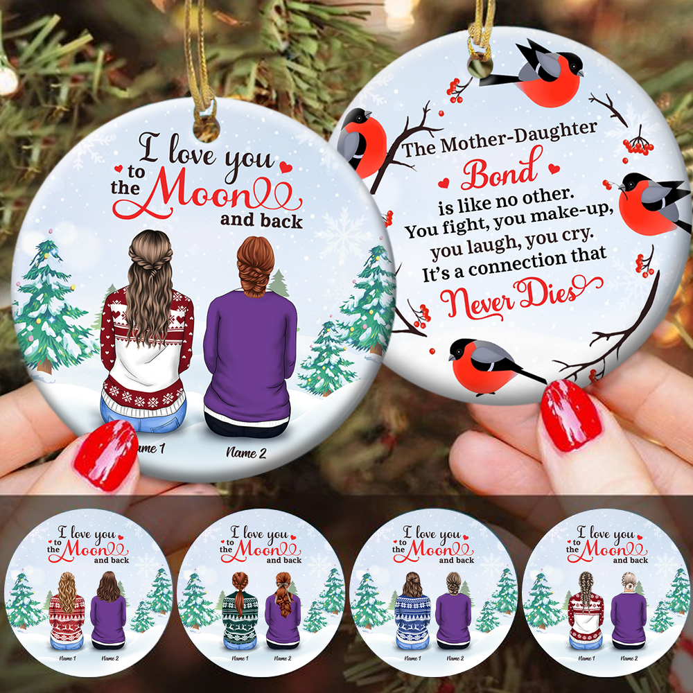 I Love You to the Moon & Back, Christmas Gift, Personalized Ornament for you & your beloved mom, HG98, TRNA