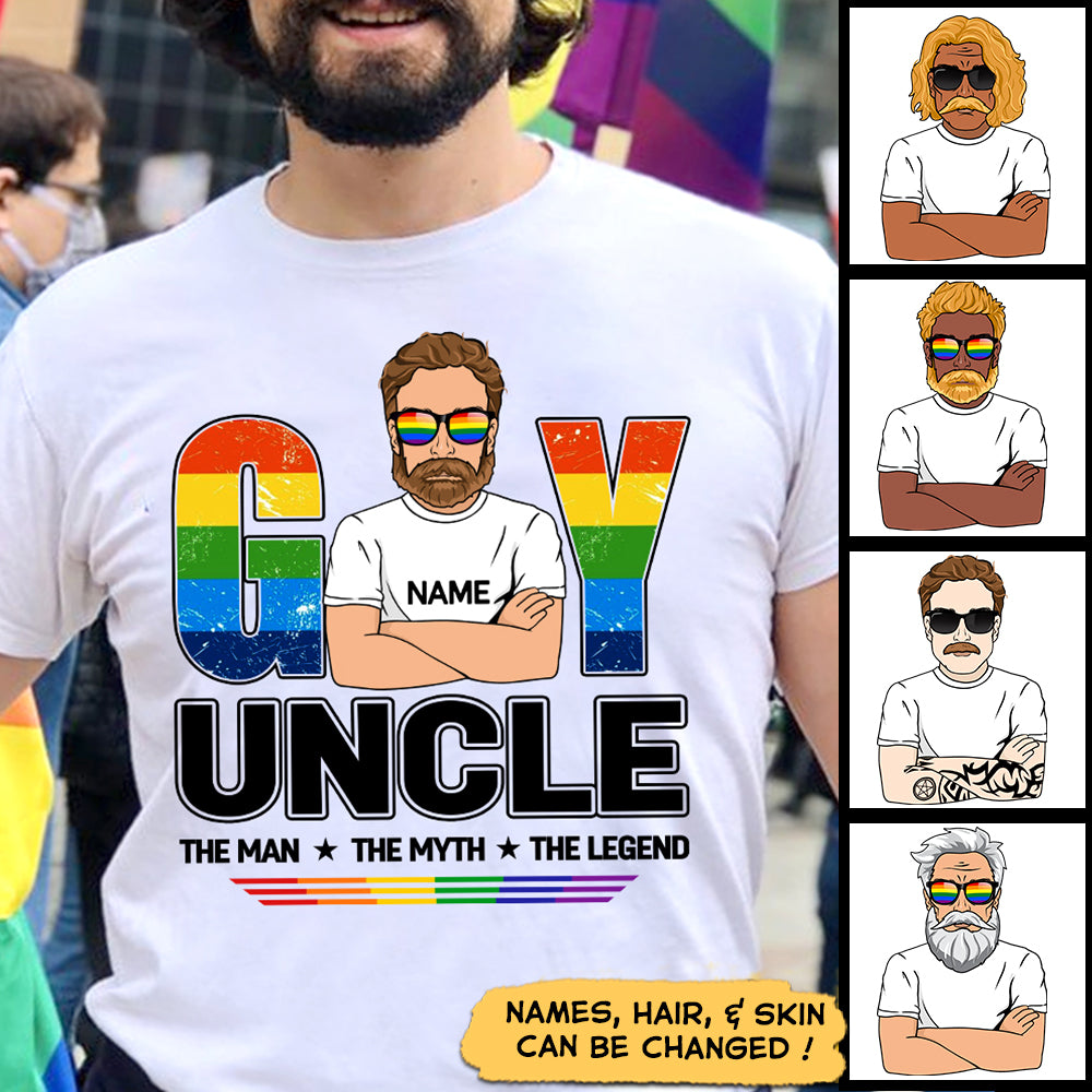 Gay Uncle The Man The Myth The Legend shirts for Gay, LGBT pride day, Name & Character can be changed, HG98, LIHD